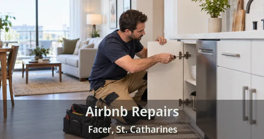 Airbnb Repairs Facer, St. Catharines - ON