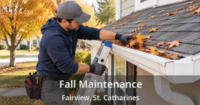 Fall Maintenance Fairview, St. Catharines - ON