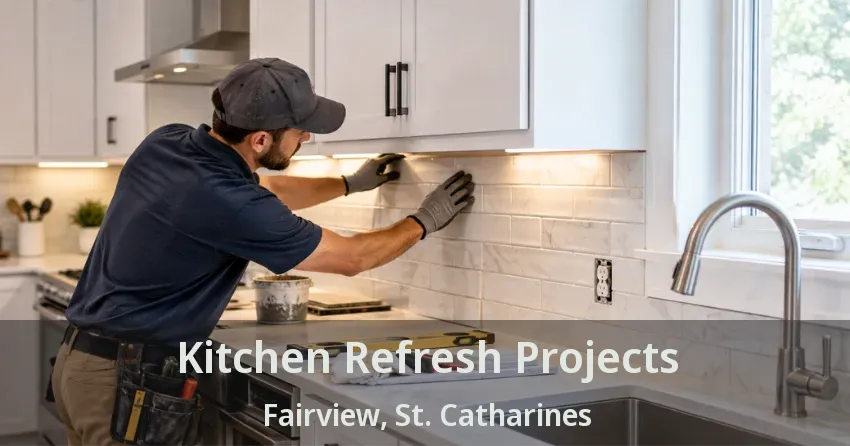 Kitchen Refresh Projects Fairview, St. Catharines - ON