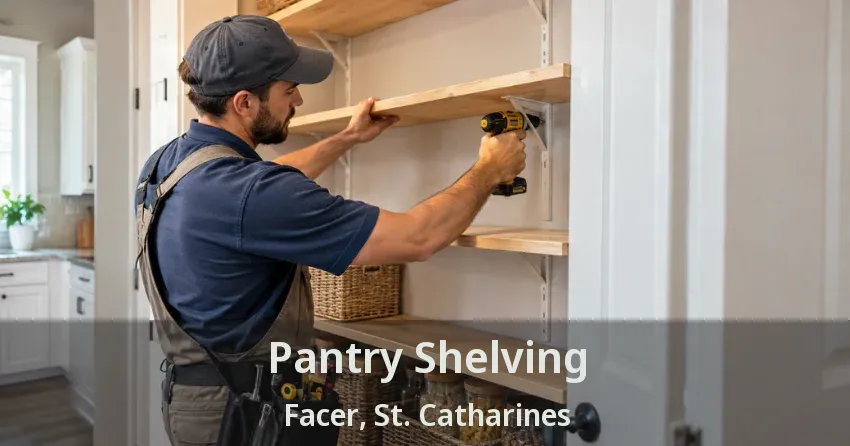 Pantry Shelving Facer, St. Catharines - ON