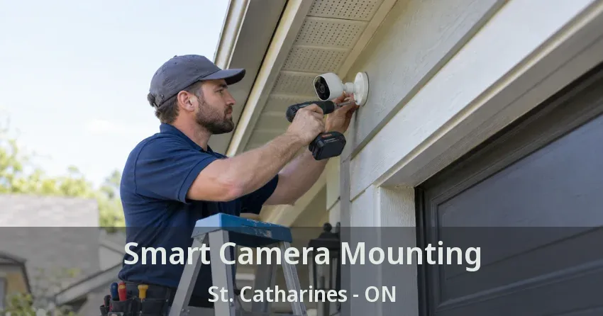 Smart Camera Mounting St. Catharines - ON