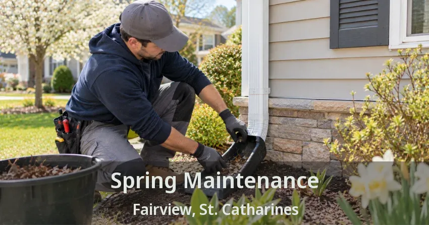 Spring Maintenance Fairview, St. Catharines - ON